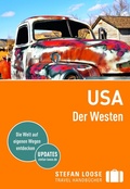 Cover: Stefan Loose Reisef&uuml;hrer USA, Der Westen - LOOSE