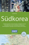 Cover: DuMont Reise-Handbuch Reisef&uuml;hrer S&uuml;dkorea - DuMont Reiseverlag