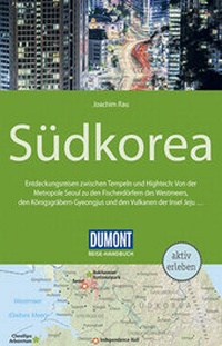 Abbildung von: DuMont Reise-Handbuch Reiseführer Südkorea - DuMont Reiseverlag