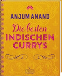 Abbildung von: Die besten indischen Currys - Fackelträger Verlag