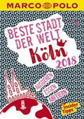 Cover: MARCO POLO Beste Stadt der Welt - K&ouml;ln 2018 (MARCO POLO Cityguides) - MAIRDUMONT