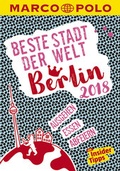 Cover: MARCO POLO Beste Stadt der Welt - Berlin 2018 (MARCO POLO Cityguides) - MAIRDUMONT