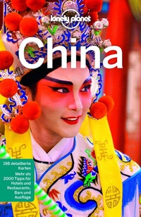 Abbildung von: LONELY PLANET Reiseführer China - Lonely Planet Deutschland ein Imprint von MAIRDUMONT