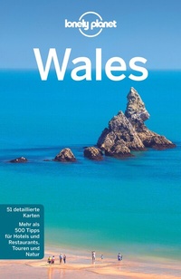 Abbildung von: LONELY PLANET Reiseführer Wales - Lonely Planet Deutschland ein Imprint von MAIRDUMONT