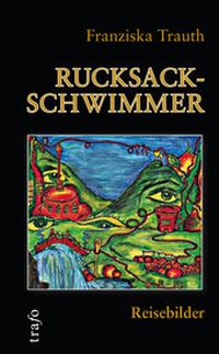 Abbildung von: Rucksackschwimmer - trafo Literaturverlag