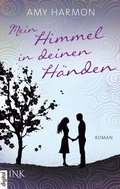 Cover: Mein Himmel in deinen H&auml;nden - INK