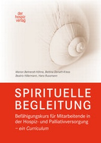 Abbildung von: SPIRITUELLE BEGLEITUNG - hospizverlag