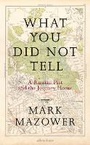 Cover: What You Did Not Tell - Allen Lane