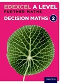 Cover: Edexcel Further Maths: Decision Maths 2 Student Book (AS and A Level) - Oxford University Press