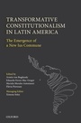 Cover: Transformative Constitutionalism in Latin America - Oxford University Press