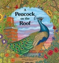 Cover: A Peacock on the Roof - Child's Play (International) Ltd