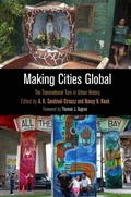 Cover: Making Cities Global - University of Pennsylvania Press