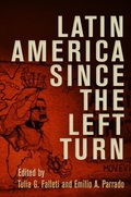 Cover: Latin America Since the Left Turn - University of Pennsylvania Press