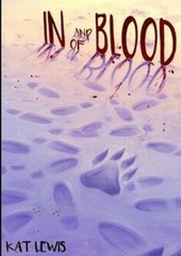 Enlarge image Cover: In and of Blood - Weasel Press