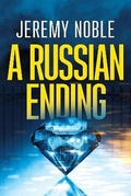 Cover: A Russian Ending - Egret Press Ltd