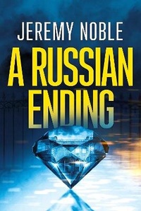 Enlarge image Cover: A Russian Ending - Egret Press Ltd