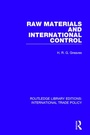 Cover: Raw Materials and International Control - Routledge