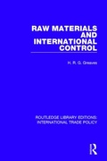 Cover: Raw Materials and International Control - Routledge