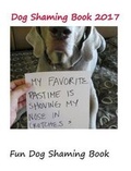 Cover: Dog Shaming Book 2017 - Blurb