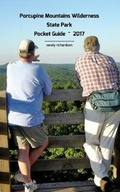 Cover: Porcupine Mountains Wilderness State Park Pocket Guide 2017 - Blurb