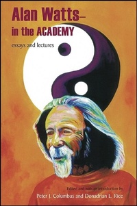 Enlarge image Cover: Alan Watts - In the Academy - State University of New York Press