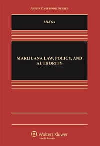 Abbildung von: Marijuana Law, Policy, and Authority - Wolters Kluwer Law & Business