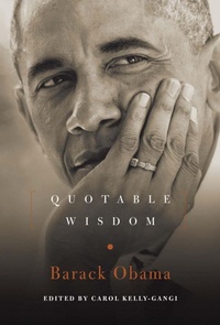 Enlarge image Cover: Barack Obama: Quotable Wisdom - Sterling