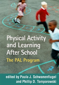 Bild vergrößern Bild: Physical Activity and Learning After School - Guilford Press