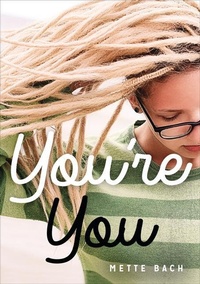 Enlarge image Cover: You're You - Lorimer Children & Teens