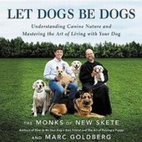 Enlarge image Cover: Let Dogs Be Dogs - Little Brown and Company