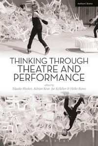 Enlarge image Cover: Thinking Through Theatre and Performance - Methuen Drama