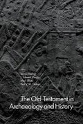 Cover: The Old Testament in Archaeology and History - Baylor University Press