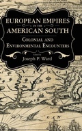 Cover: European Empires in the American South - University Press of Mississippi