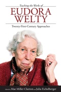 Cover: Teaching the Works of Eudora Welty - University Press of Mississippi