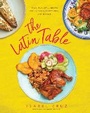 Cover: The Latin Table - Skyhorse Publishing