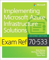 Abbildung von: Exam Ref 70-533 Implementing Microsoft Azure Infrastructure Solutions - Microsoft Press