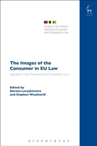Abbildung von: The Images of the Consumer in EU Law - Hart Publishing