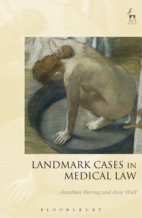 Abbildung von: Landmark Cases in Medical Law - Hart Publishing