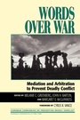 Cover: Words Over War - Rowman & Littlefield Publishers