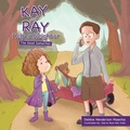 Cover: Kay and Ray Help a Neighbor - WestBow Press