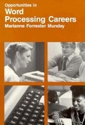 Abbildung von: Opportunities in Word Processing Careers - McGraw-Hill Contemporary