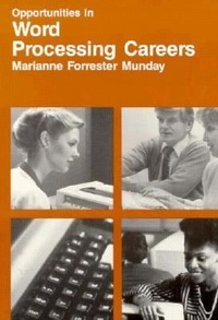 Abbildung von: Opportunities in Word Processing Careers - McGraw-Hill Contemporary