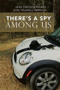 Cover: There's a Spy Among Us - AUTHORHOUSE