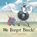 Cover: We Forgot Brock! - Simon & Schuster Books for Young Readers