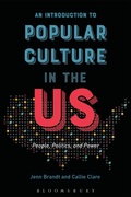 Cover: An Introduction to Popular Culture in the US - Bloomsbury Academic USA