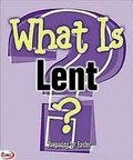 Cover: What Is Lent? (Pkg of 5) - Abingdon Press