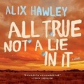 Cover: All True Not a Lie in It Lib/E - HarperCollins