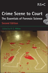 Abbildung von: Crime Scene to Court - Royal Society of Chemistry