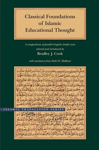 Enlarge image Cover: Classical Foundations of Islamic Educational Thought - Brigham Young University Press