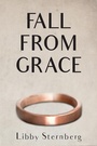 Cover: Fall from Grace - Bancroft Press